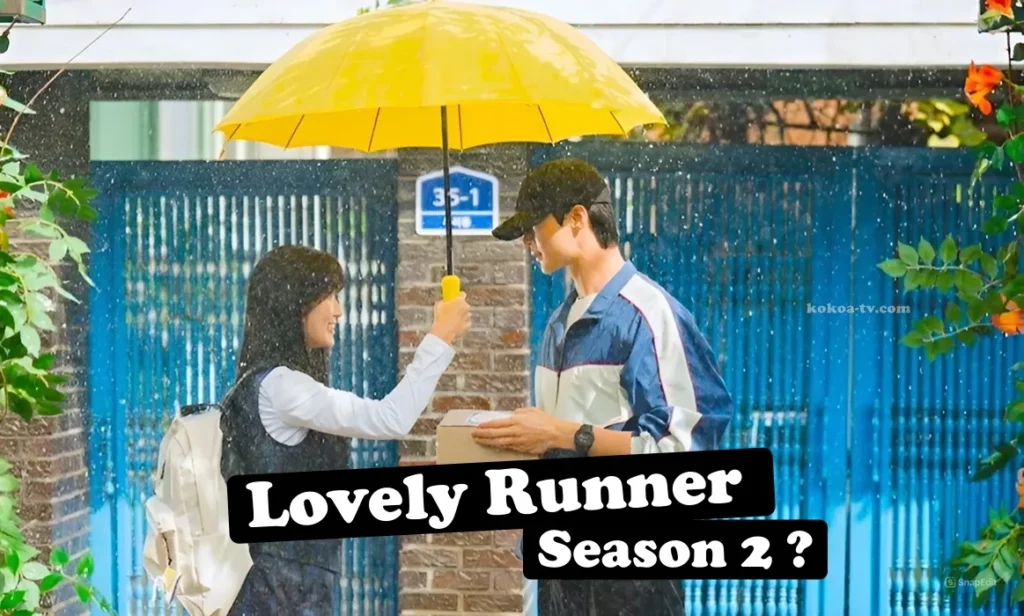 Lovely Runner Season 2 Release