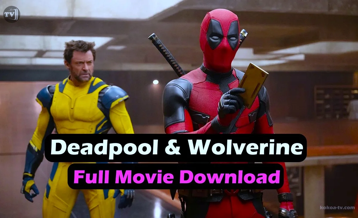 You are currently viewing Deadpool & Wolverine Full Movie Download