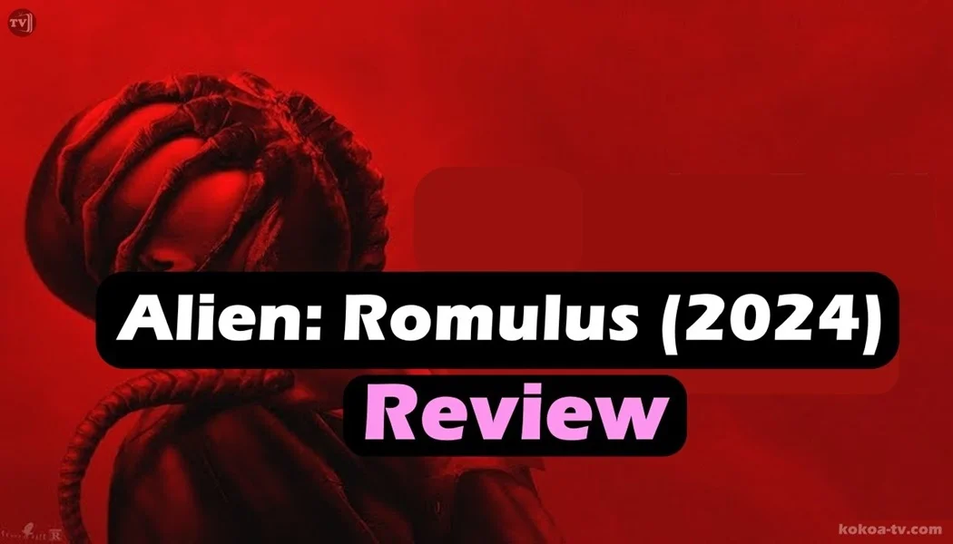 Read more about the article Alien: Romulus (2024) Review – A Thrilling Return to Classic Sci-Fi Horror