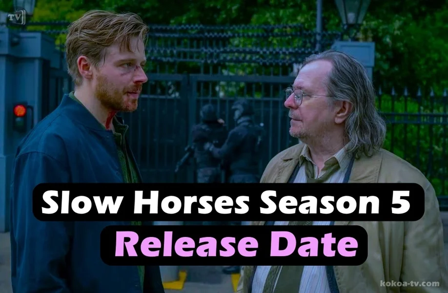 Read more about the article Slow Horses Season 5: Release Date, Cast, Plot, and Everything We Know So Far