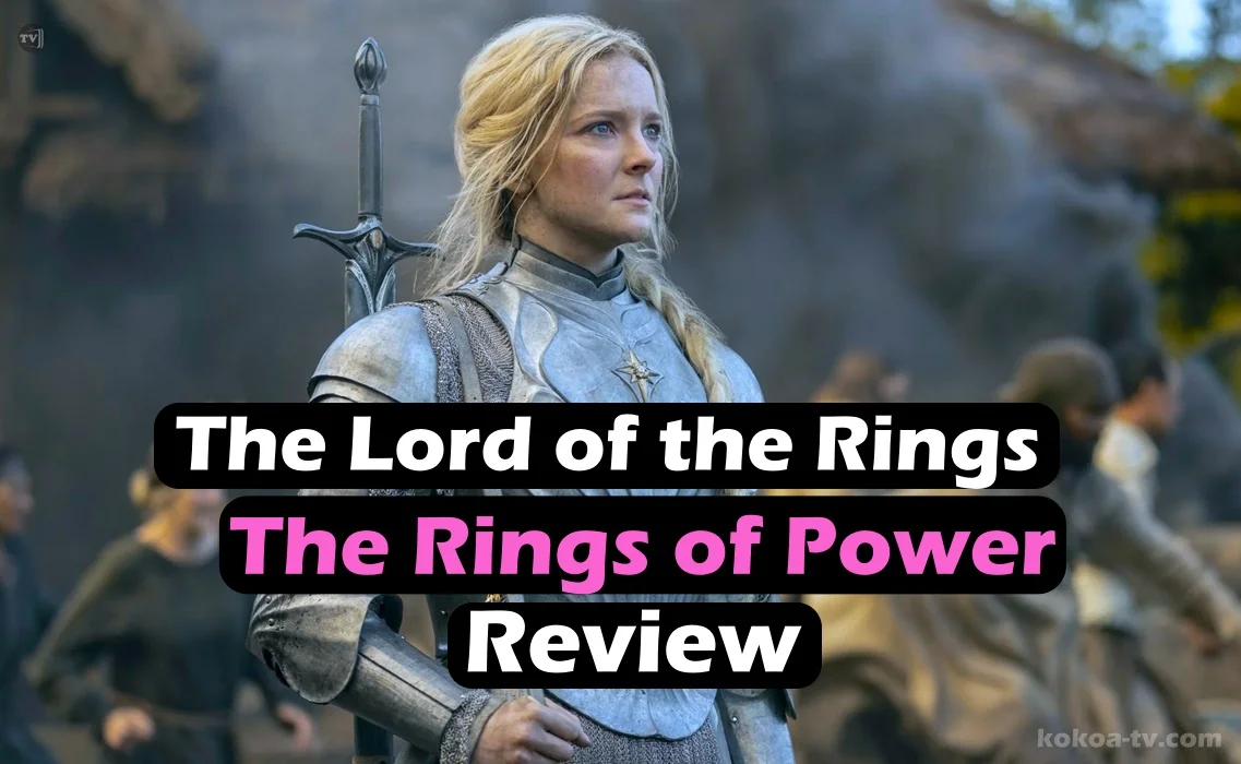 You are currently viewing The Lord of the Rings: The Rings of Power Review: A Journey Through High Stakes and Missed Opportunities